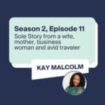 Kay Malcolm Sole Story